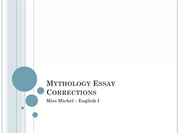 mythology essay corrections