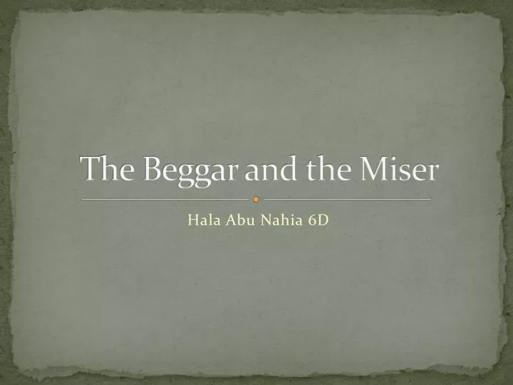 the beggar and the miser