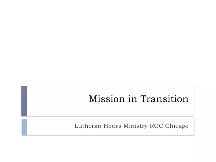 mission in transition