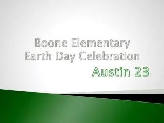 Boone Elementary Earth Day Celebration