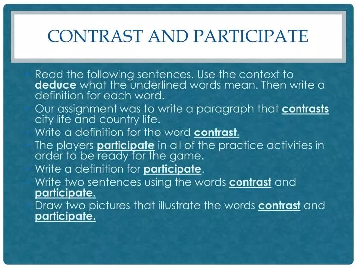 contrast and participate