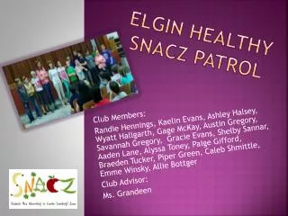 Elgin Healthy snacz patrol
