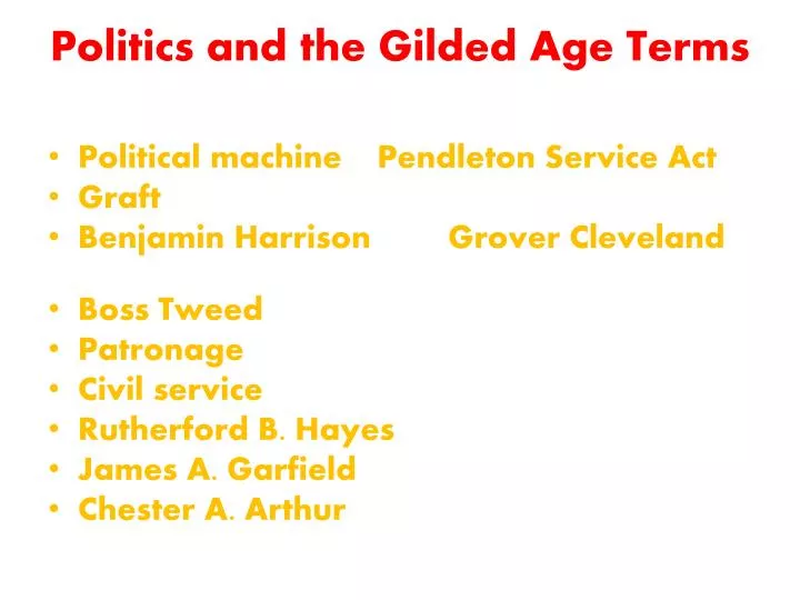 politics and the gilded age terms