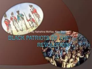 Black Patriots of the Revolution