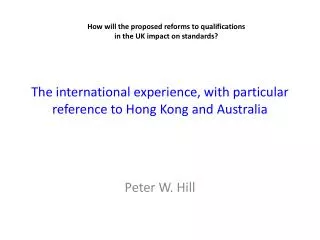 The international experience, with particular reference to Hong Kong and Australia