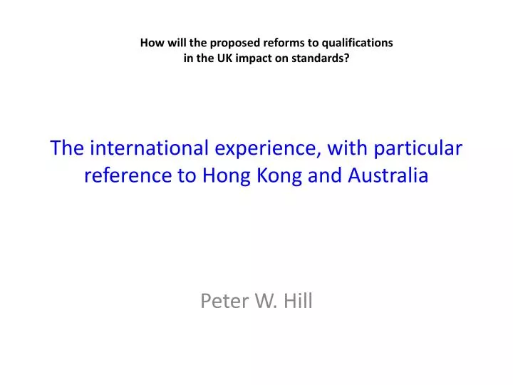 the international experience with particular reference to hong kong and australia
