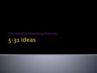 5-31 Ideas