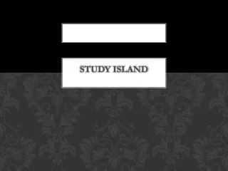 STUDY ISLAND