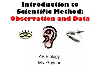 Introduction to Scientific Method: Observation and Data