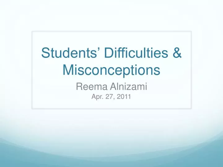 students difficulties misconceptions