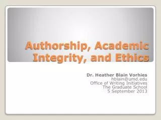 Authorship, Academic Integrity, and Ethics