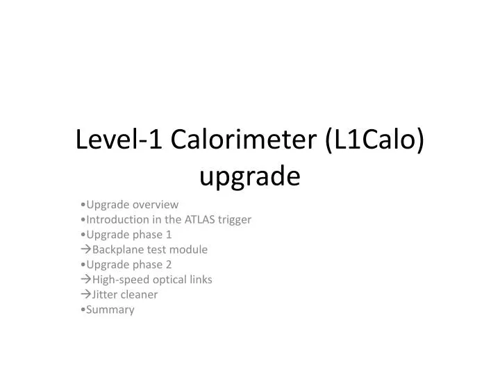 level 1 calorimeter l1calo upgrade