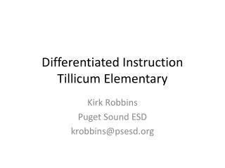 Differentiated Instruction Tillicum Elementary