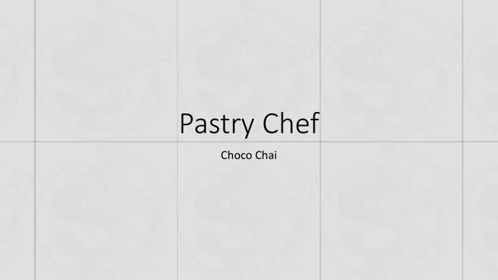 pastry chef