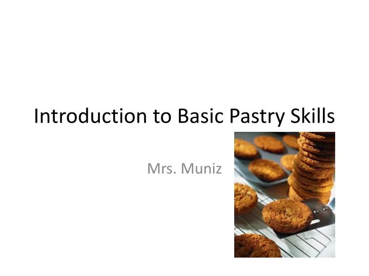 introduction to basic pastry skills