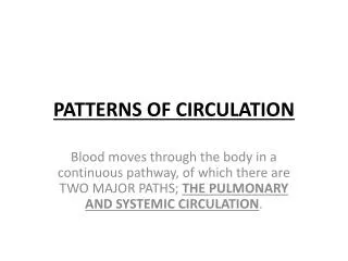 PATTERNS OF CIRCULATION