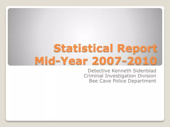 statistical report mid year 2007 2010