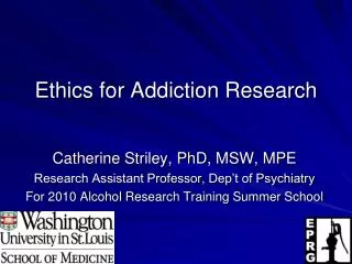 Ethics for Addiction Research