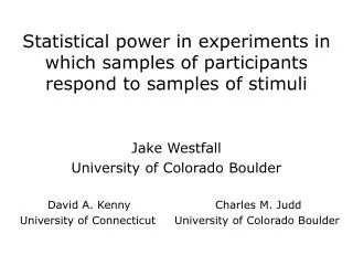 Statistical power in experiments in which samples of participants respond to samples of stimuli