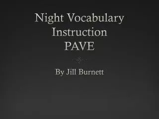 Night Vocabulary Instruction PAVE