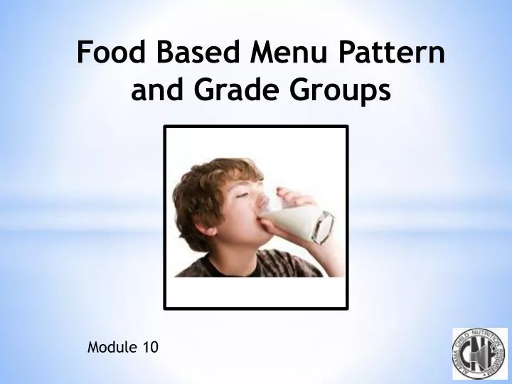 food based menu pattern and grade groups