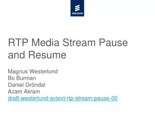 RTP Media Stream Pause and Resume