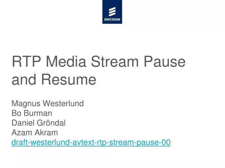 rtp media stream pause and resume