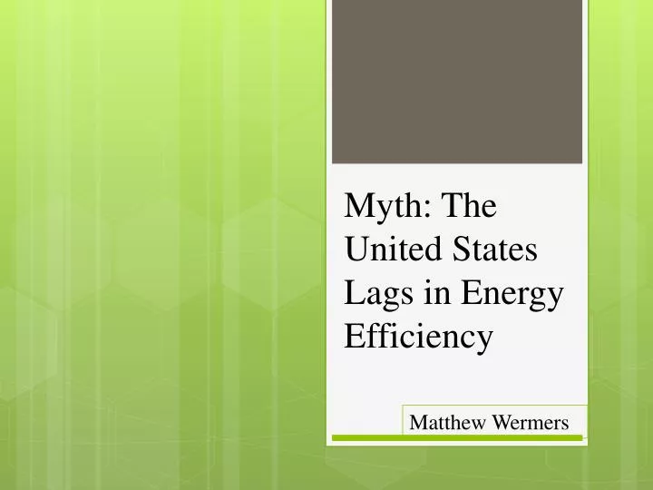 myth the united states lags in energy efficiency