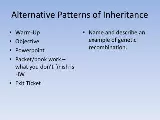 alternative patterns of inheritance
