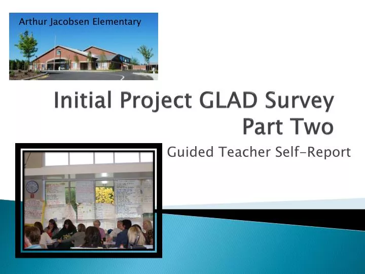 initial project glad survey part two