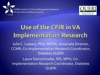Use of the CFIR in VA Implementation Research