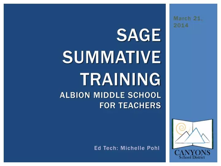 sage summative training albion middle school for teachers