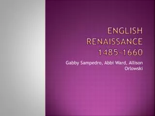 English Renaissance 1485-1660