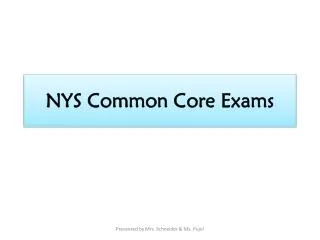 NYS Common Core Exams