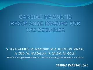 cardiac magnetic resonance imaging for the beginner