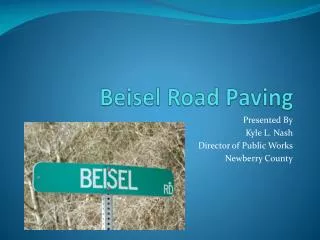 Beisel Road Paving