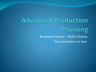 Advanced Production Planning