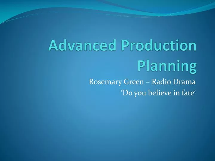 advanced production planning