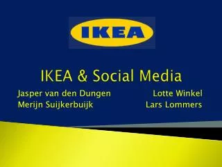 IKEA &amp; Social Media