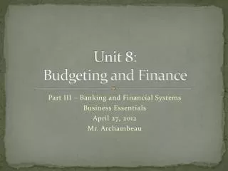 unit 8 budgeting and finance