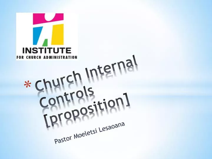 church internal controls proposition