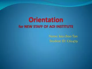 Orientation for NEW STAFF OF AOI INSTITUTE