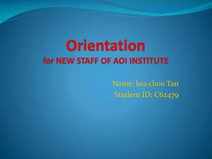 orientation for new staff of aoi institute
