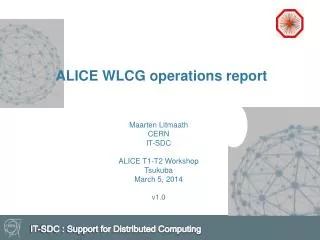 ALICE WLCG operations report