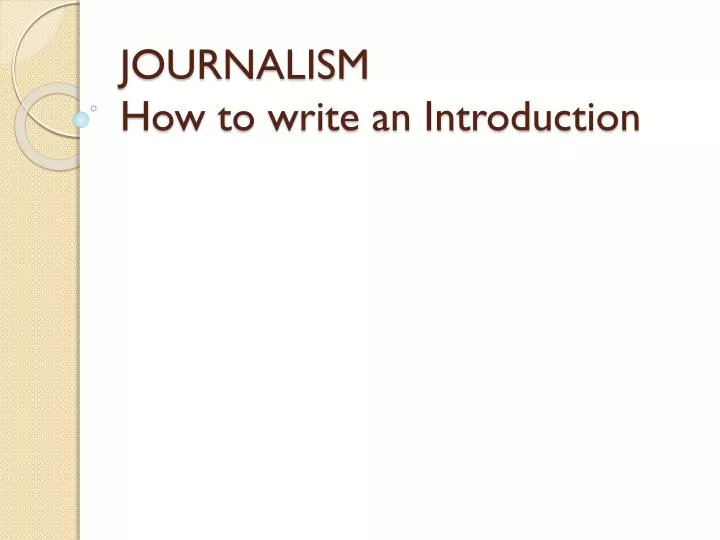 journalism how to write an introduction