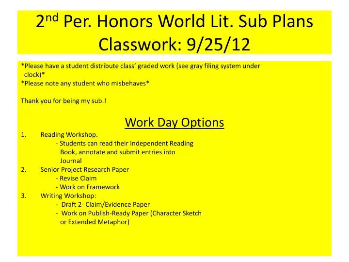 2 nd per honors world lit sub plans classwork 9 25 12