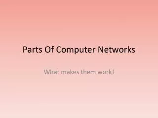 Parts Of Computer Networks