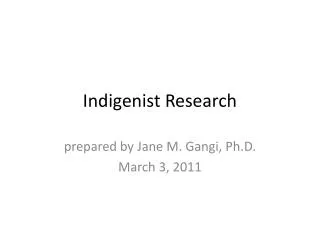 Indigenist Research