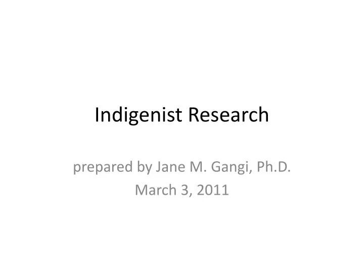 indigenist research