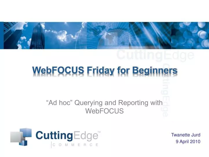 webfocus friday for beginners